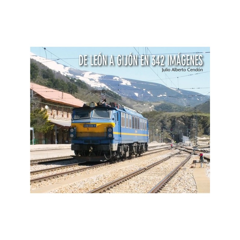 De León a Gijón en 342 imagenes