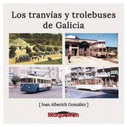 Los Tranvías Y Trolebuses De Galicia