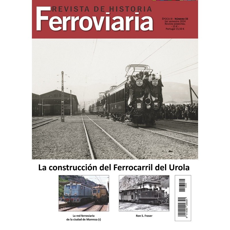 Historia Ferroviaria núm. 33 - 1º semestre 2024