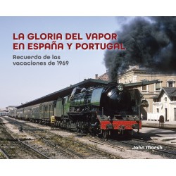 La gloria del vapor en España y Portugal