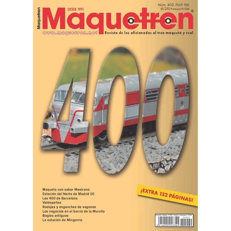 Revista Maquetren Nº 400 (Junio 2026) Especial Modelismo y Tren Real
