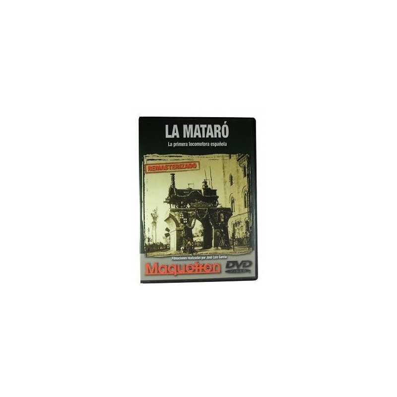 *DVD La Mataro - La primera locomotora española
